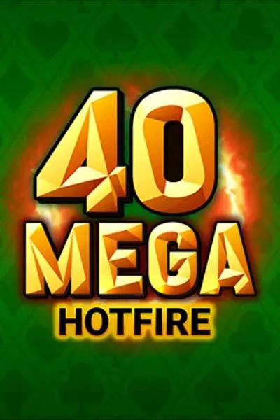 παιχνίδι 40 Mega Hotfire · Spinsy Casino